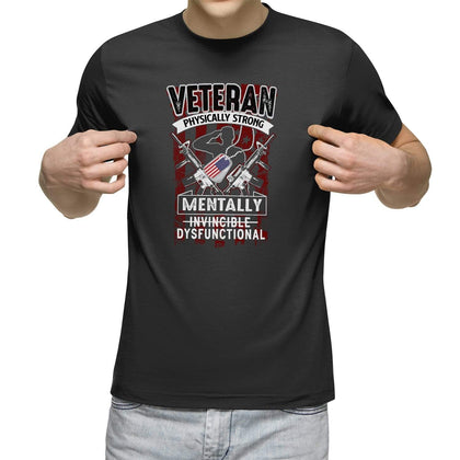 Dysfunctional Veteran Unisex T Shirt