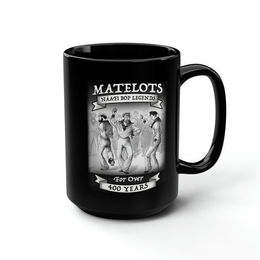 Mug 15oz Matelots NAAFI Bop Legends Black Mug 15oz