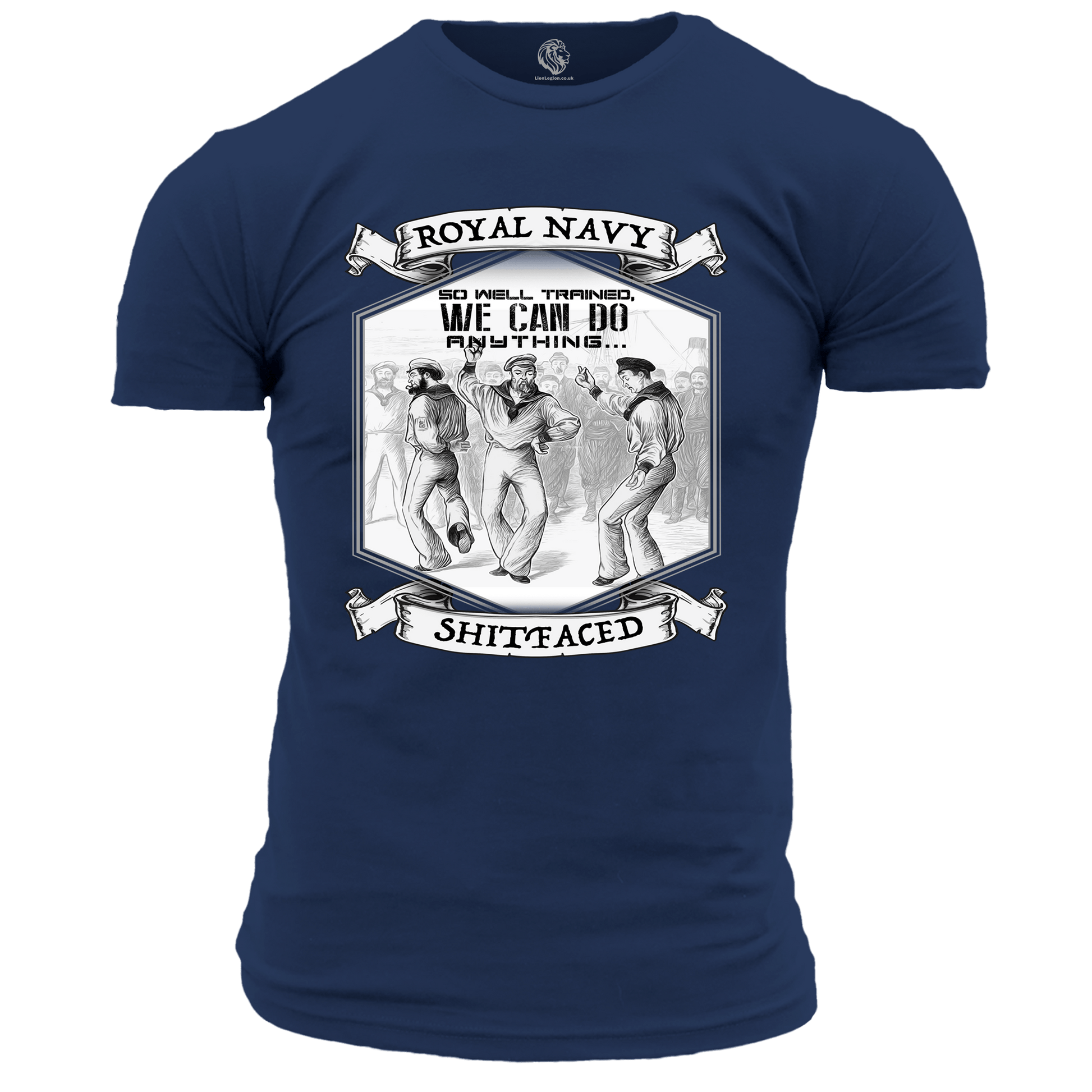 T-Shirt Navy / S Royal Navy So Well Trained, We Can Do Anything